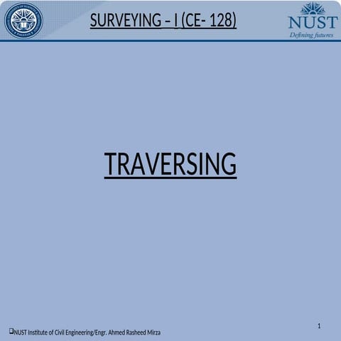 TRAVERSING_civil_engineering_2_year_.ppt