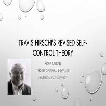 Travis hirschi’s revised self control theory
