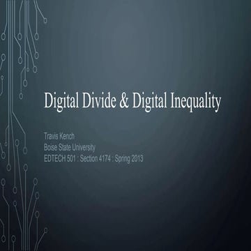 Digital Divide & Digital Inequality Presentation