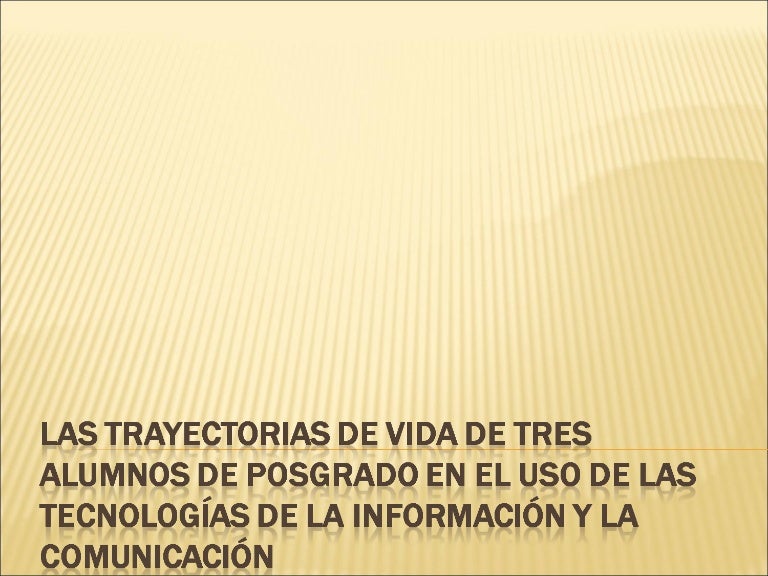 Trayectorias de vida