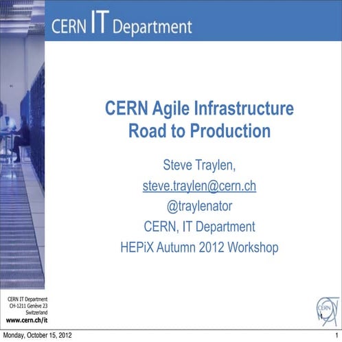 CERN Agile Infrastructure, Road to Production