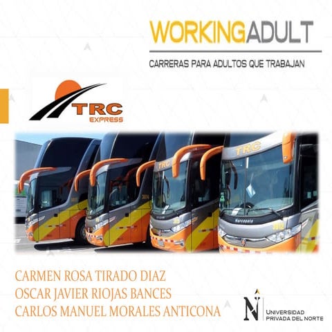 TRC EXPRESS S.A.C - Oscar Riojas | PPT