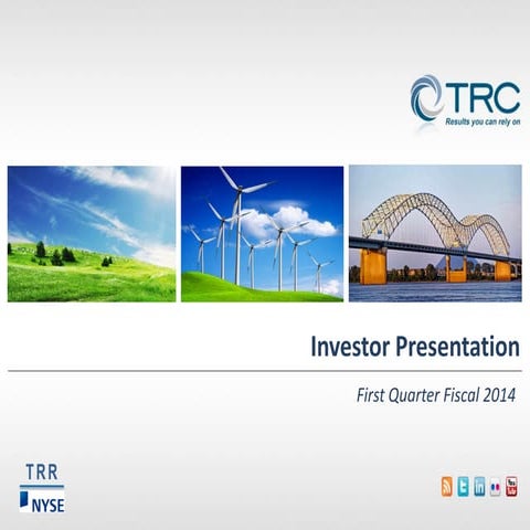 Trc investor presentation q1 2014 final