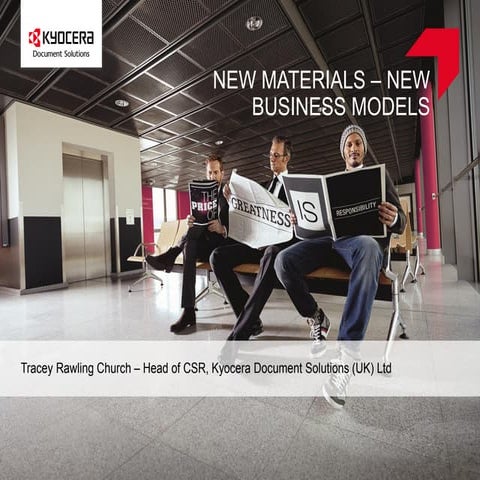 NEW MATERIALS, NEW BUSINESS MODELS FOR SUSTAINABLE INNOVATION 2013