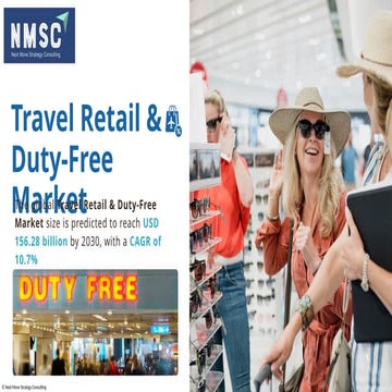 Travel Retail & Duty-Free Market: A Gateway to Global Luxury.pptx