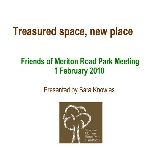 Treasured space, new place