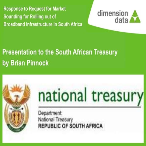 Presentation to SA National Treasury on National Broadband Funding