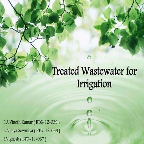 Treated wastewater for Irrigation
