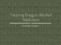 Treating Drug/Alcohol Addiction - Find Your Answers