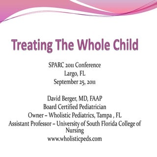 Treating the whole child   sparc 2011