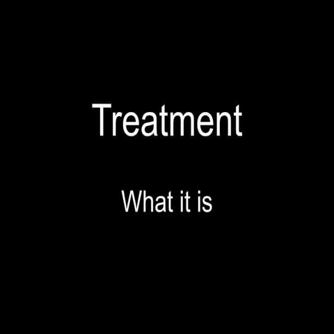 Treatment 