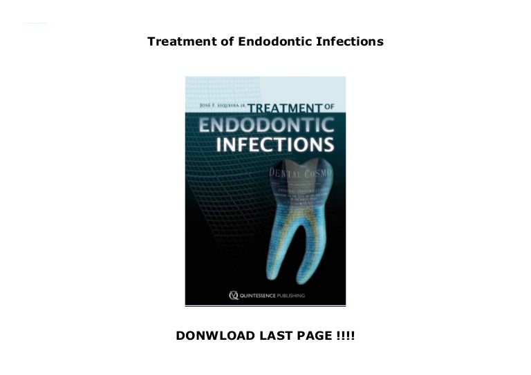 Treatment of Endodontic Infections