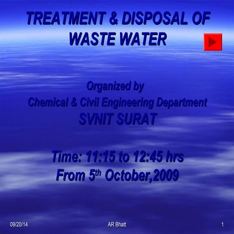 Treatment & disposal of waste water