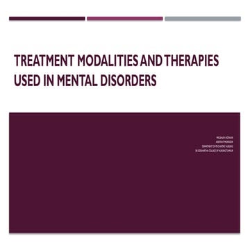 Treatment modalities and therapies used in mental disorders part-1.pptx