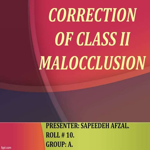Treatment of class ii malocclusions