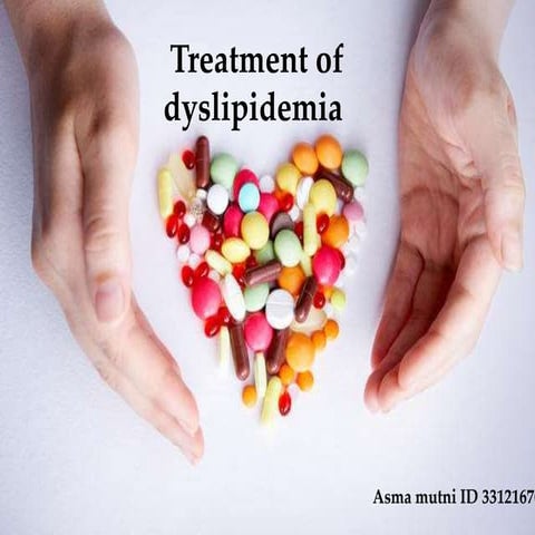 Treatment of dyslipidemia