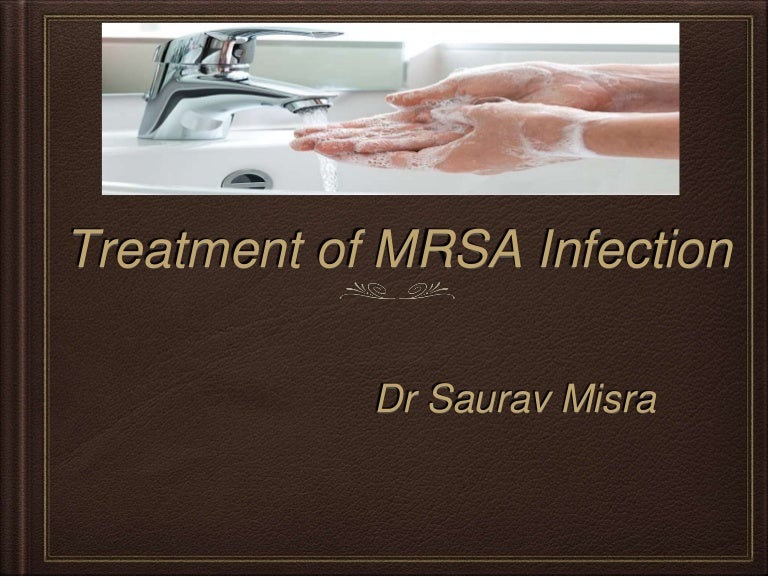 Treatment of mrsa infection