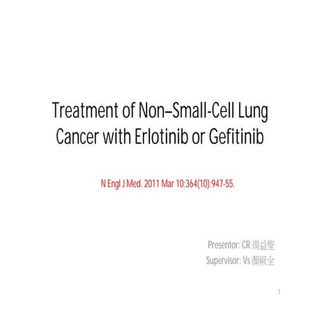 Treatment of Non–Small-Cell Lung Cancer with Erlotinib or Gefitinib