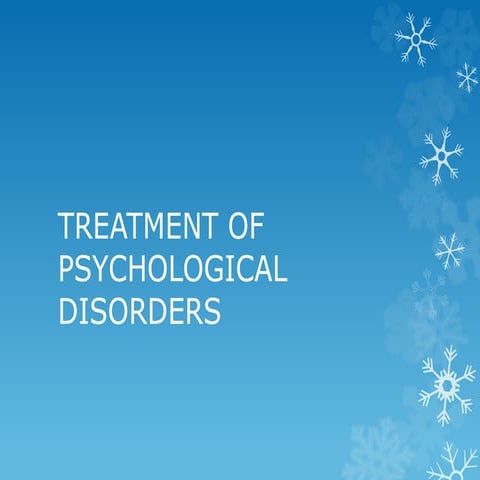 treatment of psychological disorders.pptx