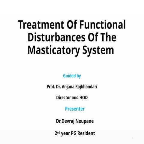 Treatment of TMDS.by Dr.Devraj Neupane(MDS Resedent)