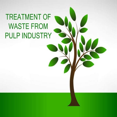 Treatment of waste from pulp industry