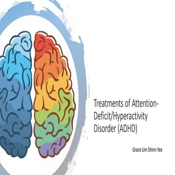 ADHD Treatments and Psychopharmacology