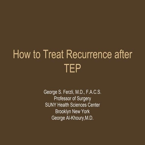 How to Treat Recurrence After TEP