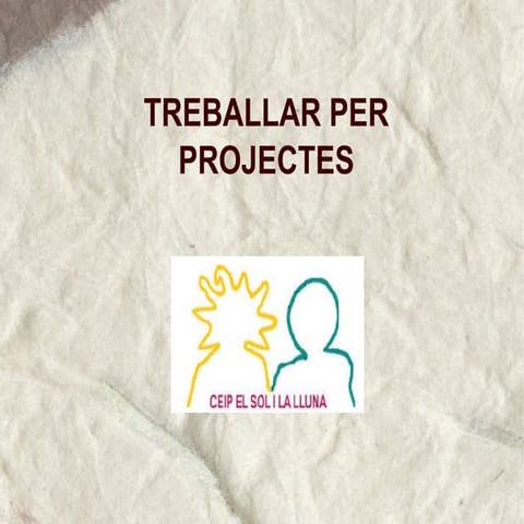 Treball Per Projectes
