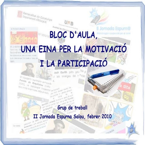El bloc a Espurna. Una eina per la participació i la motivació