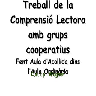 Treball De La Comprensió Lectora Am...