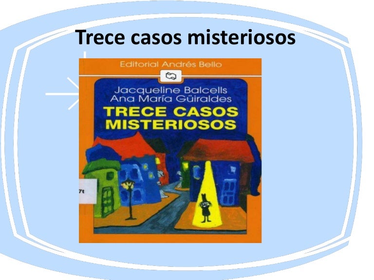 PRUEBA LIBRO: Trece casos misteriosos