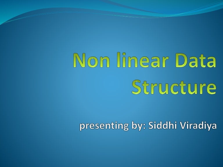 non linear data structure -introduction of tree