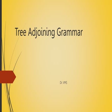 Tree Adjoining Grammar.pptx