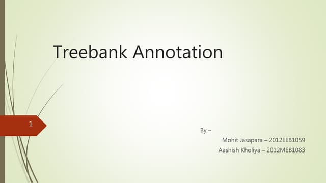 Treebank annotation