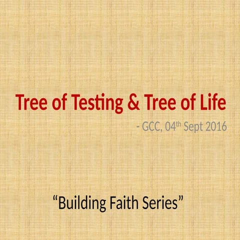 Tree of Testing  and the  Tree of Life.pptx