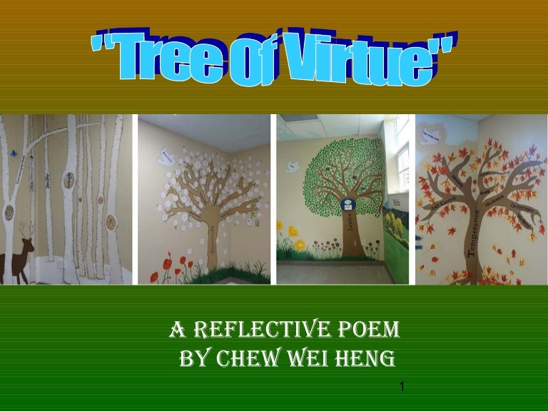 Tree of Virtue - A Poem By Chew Wei Heng