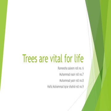 Trees are vital for life