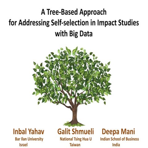A Tree-Based Approach for Addressing Self-Selection in Impact Studies with Bi...