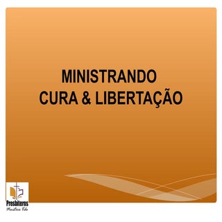 Treinamento cura e libertação