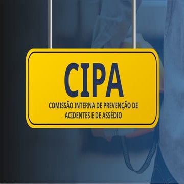 TREINAMENTO NR 05 - CIPA comissão interna de prevenção de acidentes