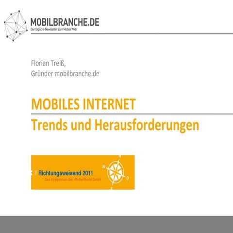 Mobiles Internet - Trends und Herausforderungen