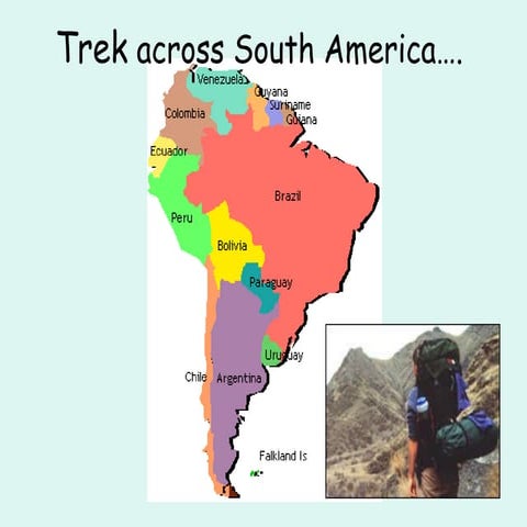 Trek Across  South  America