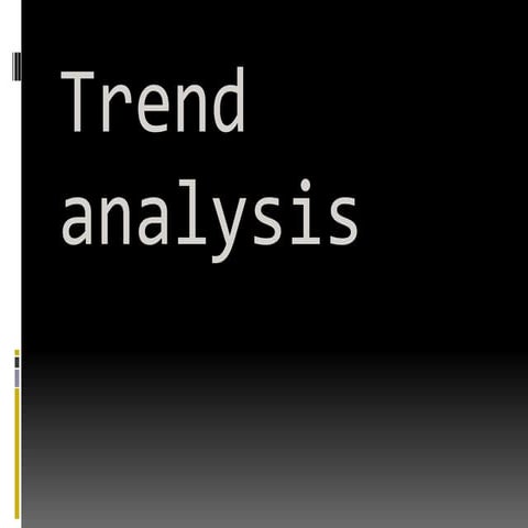 Trend analysis