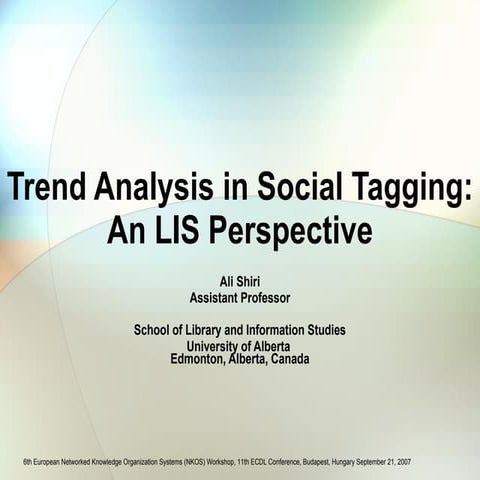 Trend Analysis In Social Tagging   An Lis Perspective   Ecdl2007 (Tin180 Com)