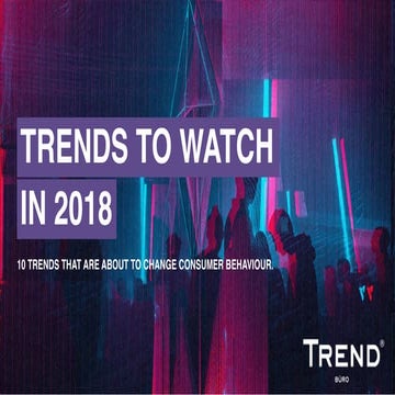 Trends to Watch in 2018