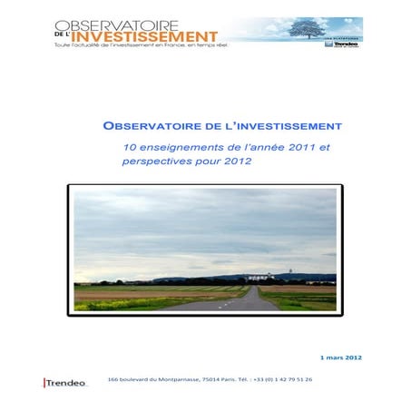 L'investissement en France en 2011 à travers l'observatoire de l'investissement de Trendeo