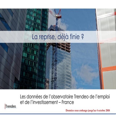 Trendeo - septembre 2018, l'économie française ralentit