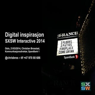 5 digitale trender fra SXSW Interac...