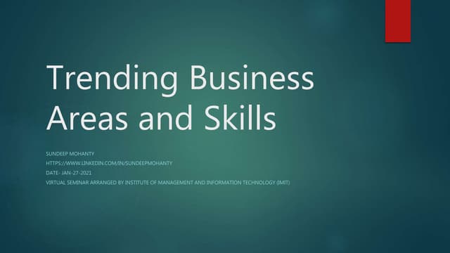 Trending business areas and  skills