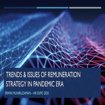 Trend & issues of remuneration strategy in pandemic era (for hr expo 2020)